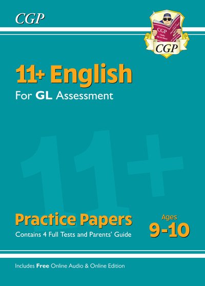 Cover for CGP Books · 11+ GL English Practice Papers - Ages 9-10 (with Parents' Guide &amp; Online Edition) - CGP GL 11+ Ages 9-10 (Book) [With Parents' Guide &amp; Online edition] (2019)