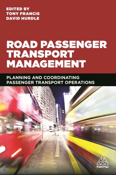 Cover for Anthony Francis · Road Passenger Transport Management (Book) (2020)