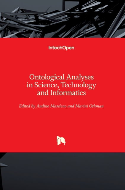 Cover for Andino Maseleno · Ontological Analyses in Science, Technology and Informatics (Hardcover Book) (2020)