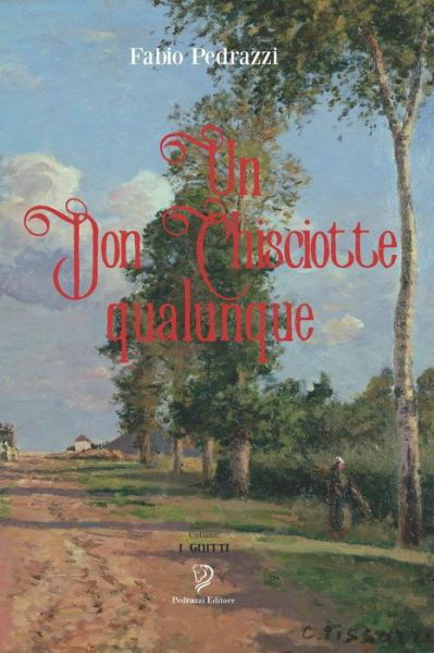 Cover for Fabio Pedrazzi · Un Don Chisciotte Qualunque (Paperback Book) (2018)