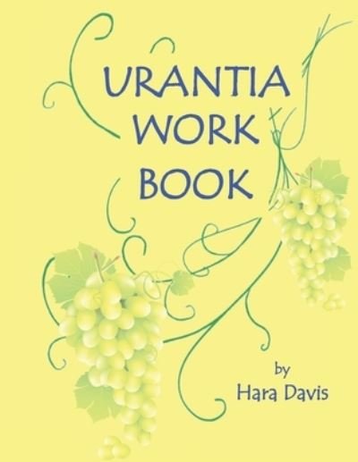 Cover for Hara Davis · Urantia Work Book (Pocketbok) (2019)