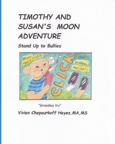 Cover for Hayes Ma · Timothy and Susan's Moon Adventure (Paperback Book) (2019)