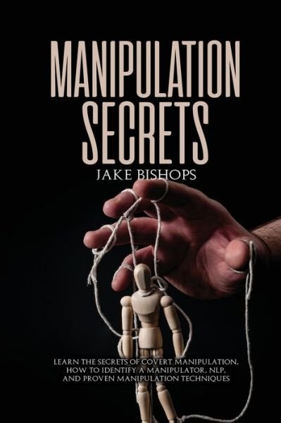 Cover for Jake Bishops · Manipulation Secrets (Paperback Bog) (2021)