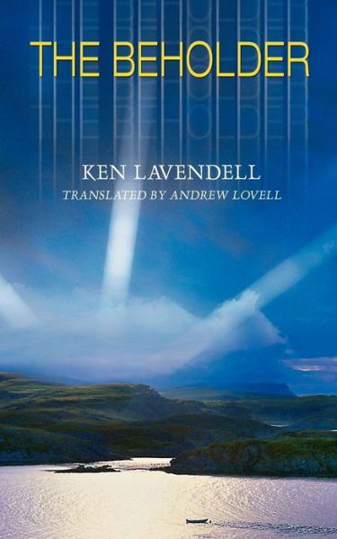 Cover for Ken Lavendell · The Beholder (Paperback Book) (2005)