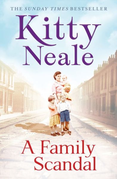 Cover for Kitty Neale · A Family Scandal (Paperback Book) (2016)