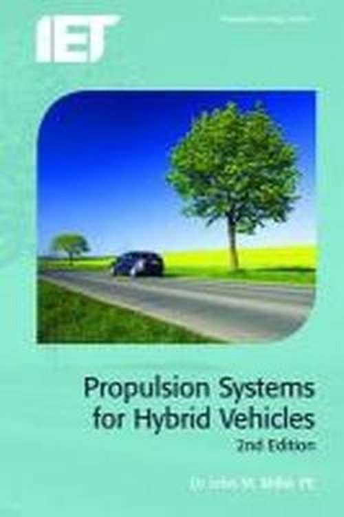 Cover for John Miller · Propulsion Systems for Hybrid Vehicles (Pocketbok) (2010)