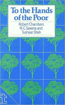 Cover for Professor Robert Chambers · To the Hands of the Poor: Water and trees (Paperback Book) (1989)