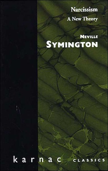 Cover for Neville Symington · Narcissism: A New Theory (Paperback Book) (1993)