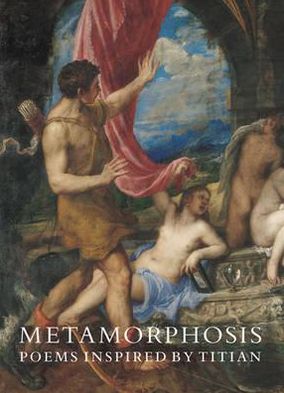 Cover for Nicholas Penny · Metamorphosis (Paperback Book) [New edition] (2012)