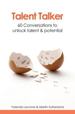 Cover for Yolanda Lacoma · Talent talker: 60 conversations to unlock talent and potential (Paperback Book) (2018)