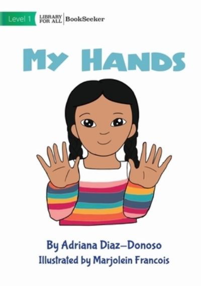 Cover for Adriana Diaz-Donoso · My Hands (Book) (2022)