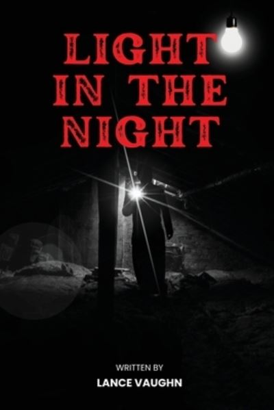 Cover for Lance Vaughn · Light in the Night (Book) (2023)