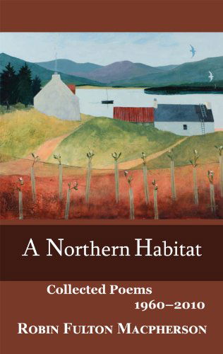 Cover for Robin Fulton Macpherson · A Northern Habitat (Pocketbok) (2013)