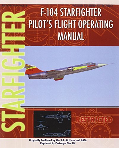 Cover for United States Air Force · F-104 Starfighter Pilot's Flight Operating Instructions (Paperback Book) (2011)