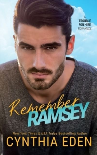 Cover for Cynthia Eden · Remember Ramsey (N/A) (2021)