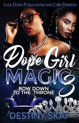 Cover for Destiny Skai · Dope Girl Magic 3 (Pocketbok) (2020)