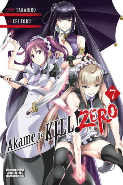 Cover for Takahiro · Akame ga Kill! Zero, Vol. 7 - AKAME GA KILL ZERO GN (Paperback Book) (2018)