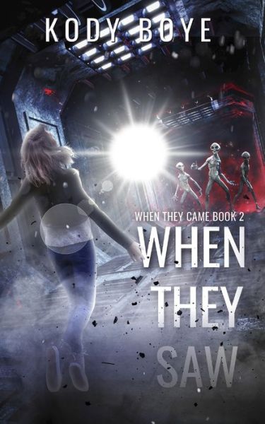 Cover for Kody Boye · When They Saw (Paperback Book) (2017)