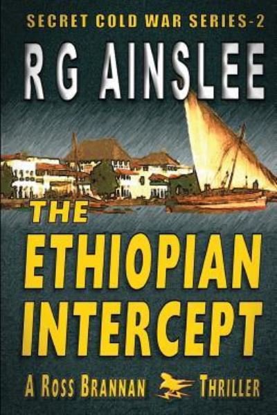 Cover for R G Ainslee · The Ethiopian Intercept (Pocketbok) (2018)