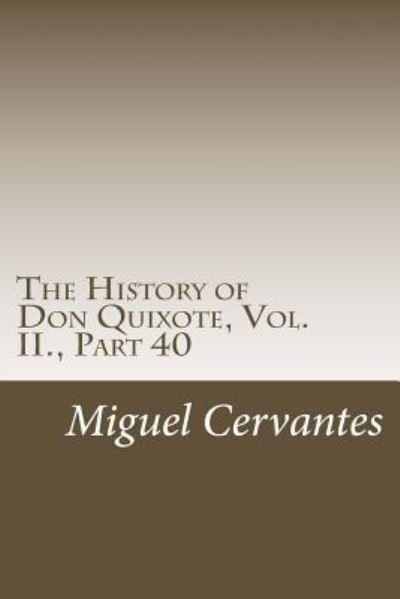 Cover for Miguel de Cervantes Saavedra · The History of Don Quixote (Taschenbuch) (2018)