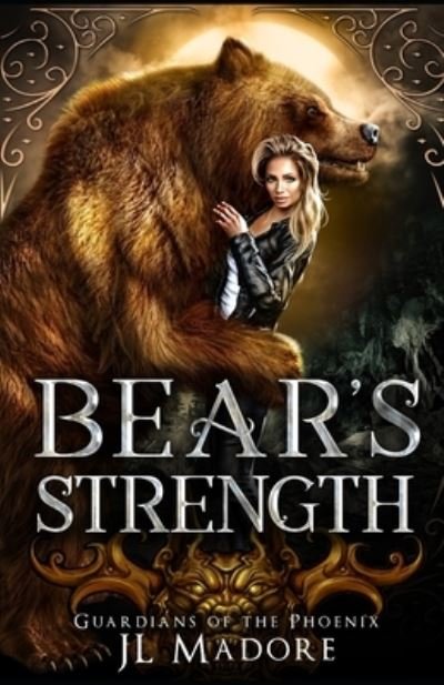 Cover for Jl Madore · Bear's Strength (Paperback Bog) (2020)
