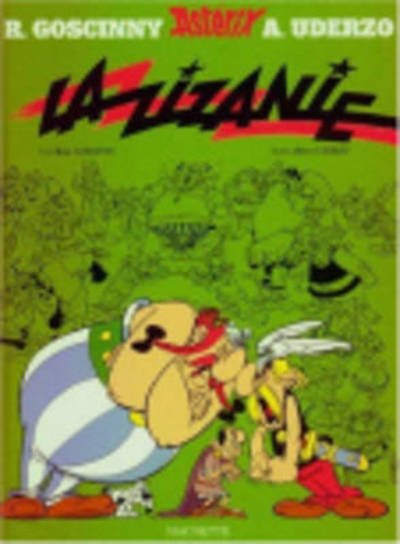 Cover for Rene Goscinny · La zizanie (Innbunden bok) (2005)