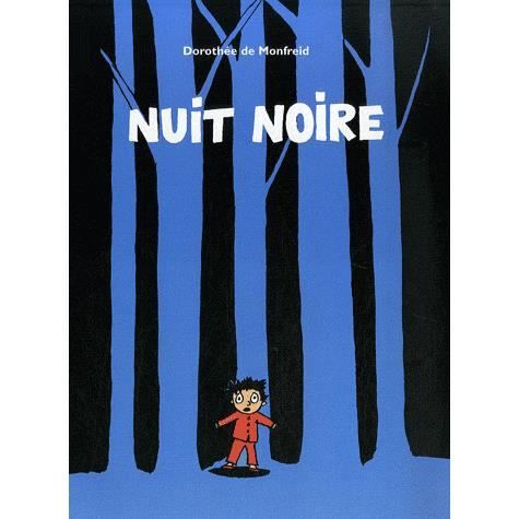 Cover for Dorothee de Monfreid · Nuit noire (Paperback Book) (2007)