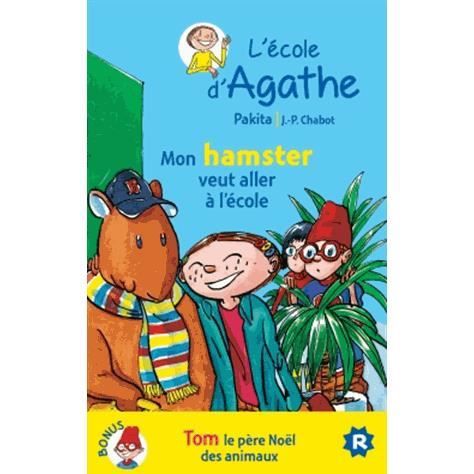 Cover for Pakita · L'ecole d'Agathe / Les mercredis d'Agathe / C'est moi Agathe !: L'ecole d'Agathe (Paperback Book) (2014)