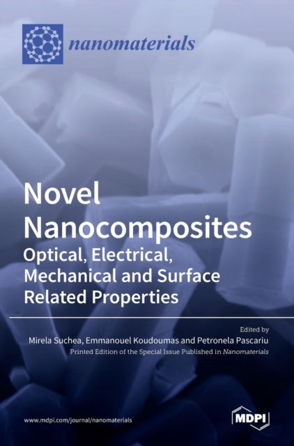 Cover for Mirela Suchea · Novel Nanocomposites (Hardcover Book) (2021)