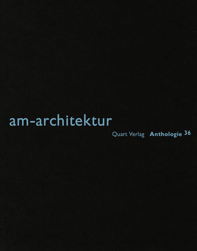 Am-architektur - Heinz Wirz - Kirjat - Quart Publishers - 9783037611470 - torstai 8. joulukuuta 2016