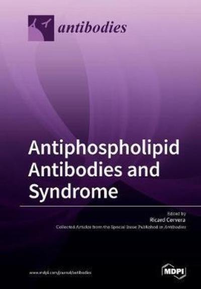 Cover for Ricard Cervera · Antiphospholipid Antibodies and Syndrome (Paperback Bog) (2018)