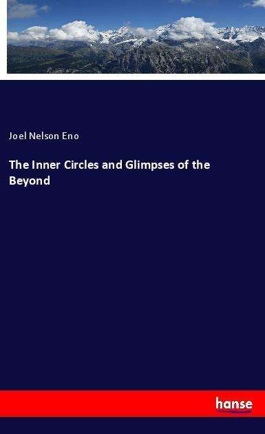 Cover for Eno · The Inner Circles and Glimpses of t (Book)