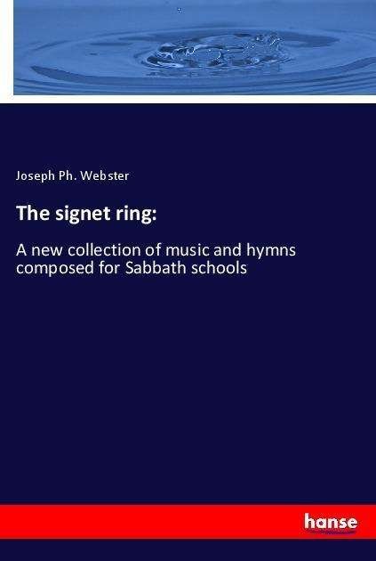 Cover for Webster · The signet ring: (Book)