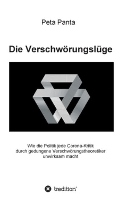 Cover for Panta · Die Verschwörungslüge (Buch) (2020)