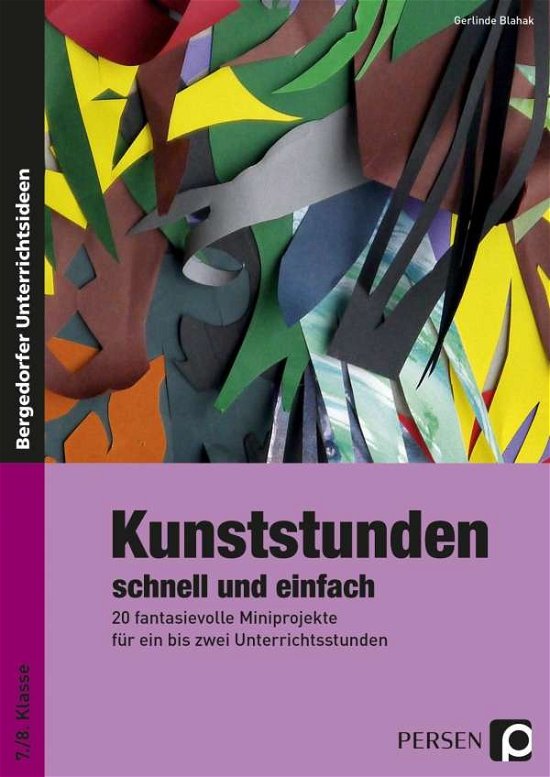 Cover for Blahak · Kunststunden schnell.7./8.Kl. (Buch)