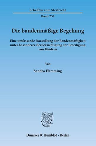 Cover for Flemming · Die bandenmäßige Begehung (Book) (2013)