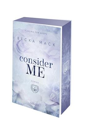 Cover for Becka Mack · Consider Me (Playing for Keeps 1) (Buch) (2024)
