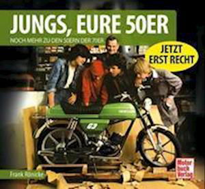 Cover for Frank Rönicke · Jungs, Eure 50er (Hardcover Book) (2022)