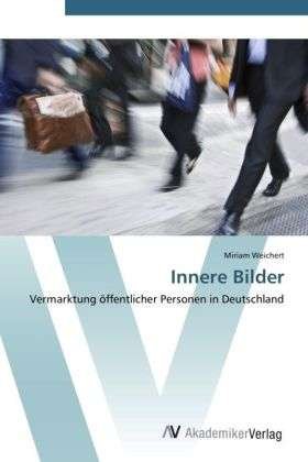 Cover for Weichert · Innere Bilder (Bog) (2012)