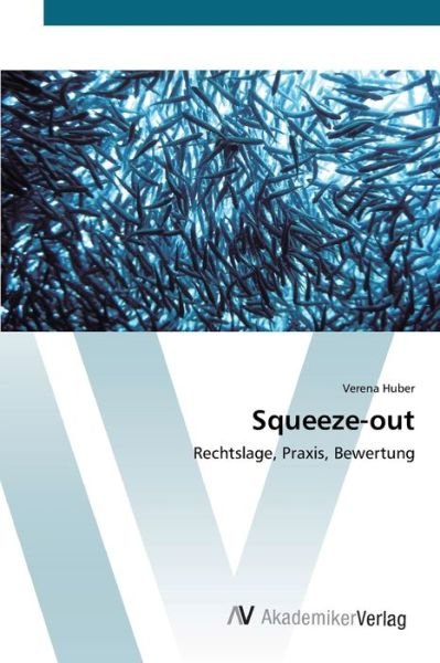 Cover for Huber · Squeeze-out (Bok) (2012)