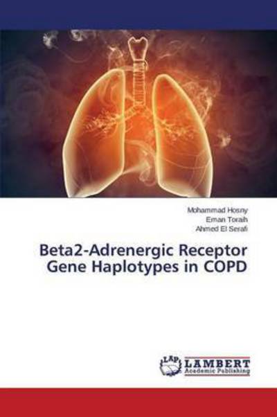 Cover for Hosny · Beta2-Adrenergic Receptor Gene Ha (Book) (2015)