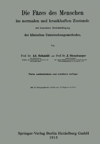 Cover for Adolf Schmidt · Die Fazes Des Menschen Im Normalen Und Krankhaften Zustande Mit Besonderer Berucksichtigung Der Klinischen Untersuchungsmethoden (Taschenbuch) [4th 4. Aufl. 1915 edition] (1915)