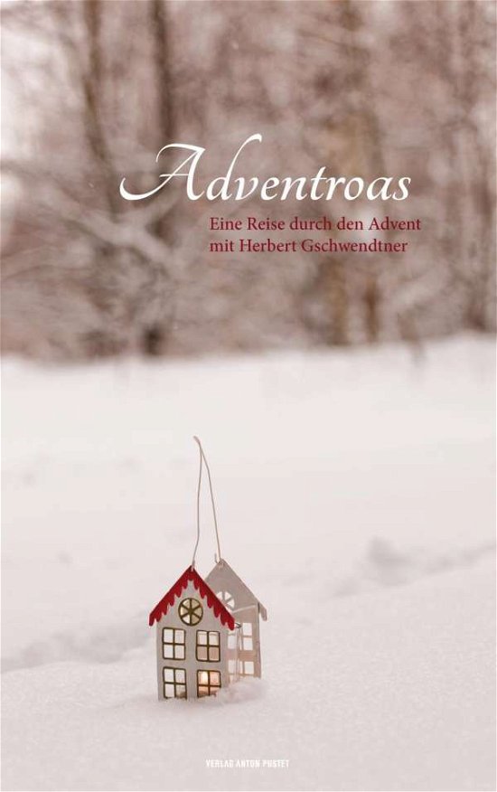 Cover for Gschwendtner · Adventroas (Bok)