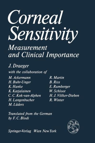 Cover for Joerg Draeger · Corneal Sensitivity: Measurement and Clinical Importance (Pocketbok) [Softcover reprint of the original 1st ed. 1984 edition] (2011)