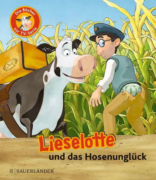 Cover for Steffensmeier · Steffensmeier:lieselotte Und Das Hosenu (Book)