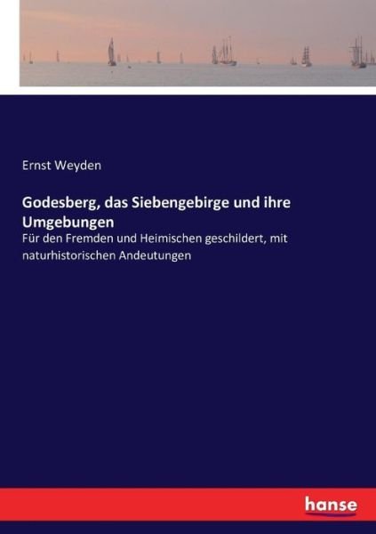 Cover for Weyden · Godesberg, das Siebengebirge und (Book) (2016)