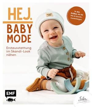 Cover for JULESNaht · Hej. Babymode  Erstausstattung im Skandi-Look nähen (Buch) (2022)