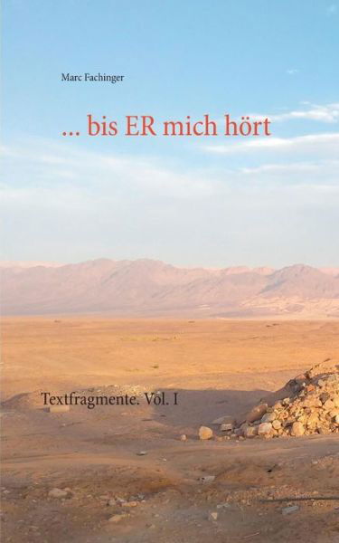 Cover for Fachinger · ... bis ER mich hört (Bok) (2019)