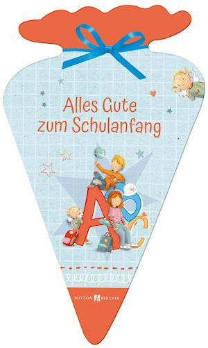 Cover for Gisela Dürr · Alles Liebe zum Schulanfang (Pamphlet) (2022)