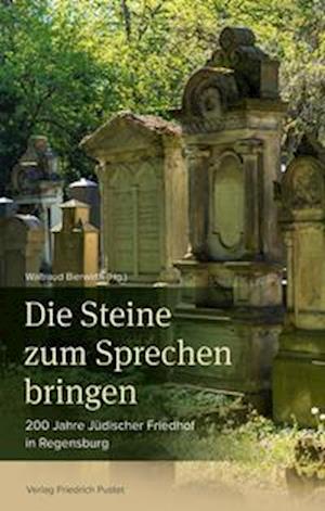 Cover for Waltraud Bierwirth · Die Steine zum Sprechen bringen (Hardcover Book) (2022)